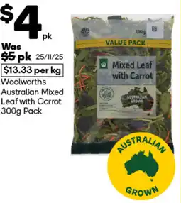 Woolworths Woolworths Australian Mixed Leaf with Carrot Pack offer