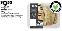 Woolworths Woolworths BBQ Marinated Chicken Breast Steak Varieties with RSPCA Approved Chicken offer