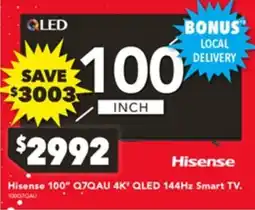 Harvey Norman Hisense 100" Q7QAU 4K QLED 144Hz Smart TV offer