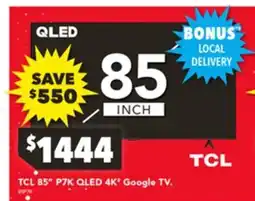 Harvey Norman TCL 85" P7K QLED 4K' Google TV offer