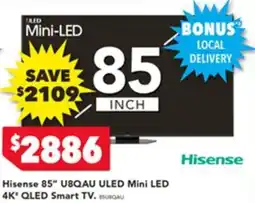 Harvey Norman Hisense 85" U8QAU ULED Mini LED 4K' QLED Smart TV offer