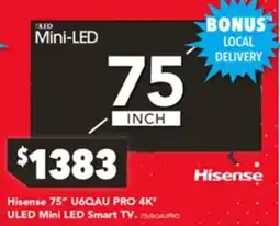 Harvey Norman Hisense 75" U6QAU PRO 4K ULED Mini LED Smart TV offer