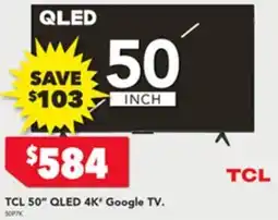 Harvey Norman TCL 50" QLED 4K Google TV offer