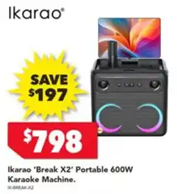 Harvey Norman Ikarao 'Break X2' Portable 600W Karaoke Machine offer