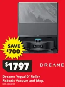 Harvey Norman Dreame 'Aqua10' Roller Robotic Vacuum and Mop offer