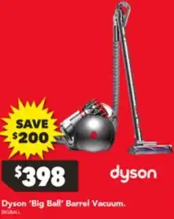 Harvey Norman Dyson Big Ball Barrel Vacuum offer