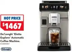 Harvey Norman DeLonghi Eletta Explor Automatic Coffee Machine offer