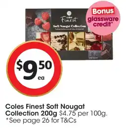 Coles Coles Finest Soft Nougat Collection offer