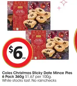 Coles Coles Christmas Sticky Date Mince Pies offer