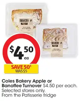Coles Coles Bakery Apple or Banoffee Turnover offer