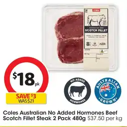 Coles Coles Australian No Added Hormones Beef Scotch Fillet Steak offer
