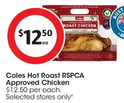 Coles Coles Hot Roast RSPCA Approved Chicken offer