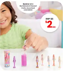 Toymate Barbie Mini Barbieland Reveal Dolls Assorted offer