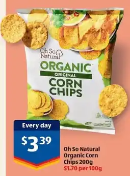 ALDI Oh So Natural Organic Corn Chips offer