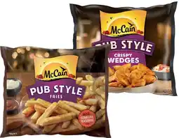 IGA McCain Pub Style Wedges or Fries 750g Selected Varieties offer