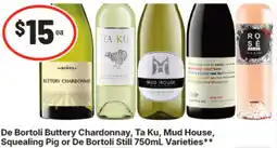 IGA De Bortoli Buttery Chardonnay, Ta Ku, Mud House, Squealing Pig or De Bortoli Still Varieties offer