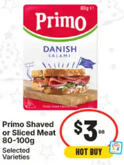 IGA Primo Shaved or Sliced Meat offer