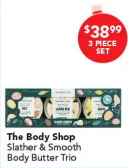 Amcal Pharmacies The Body Shop Slather & Smooth Body Butter Trio offer