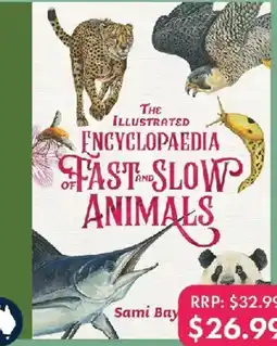 QBD The Illustrated Encyclopaedia of Fast and Slow Animals offer