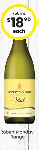 The Bottle O Robert Mondavi Range offer