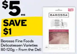 Woolworths Barossa Fine Foods Delicatessen Varieties offer