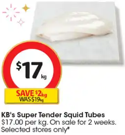 Coles KB's Super Tender Squid Tubes offer