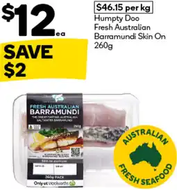 Woolworths Humpty Doo Fresh Australian Barramundi Skin On offer
