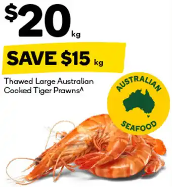 Thawed Large Australian Cooked Tiger Prawns