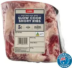 Coles Coles Australian No Added Hormones Beef Slow Cook Short Ribs offer