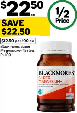 Woolworths Blackmores Super Magnesium+ Tablets offer