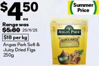 Woolworths Angas Park Soft & Juicy Dried Figs offer