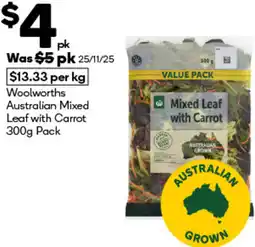 Woolworths Woolworths Australian Mixed Leaf with Carrot offer