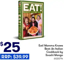 Woolworths Eat! Mamma Knows Best: An Italian Cookbook by Sooshi Mango offer