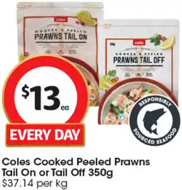 Coles Coles Cooked Peeled Prawns Tail On or Tail Off offer