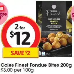 Coles Coles Finest Fondue Bites offer
