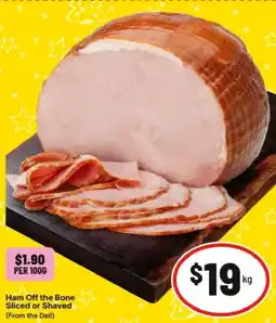 IGA Ham Off the Bone Sliced or Shaved offer