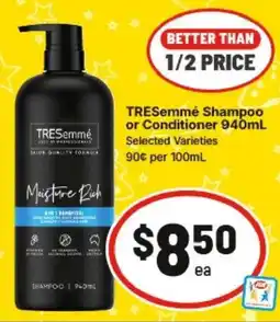 IGA TRESemmé Shampoo or Conditioner offer