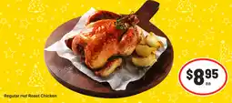 IGA Regular Hot Roast Chicken offer