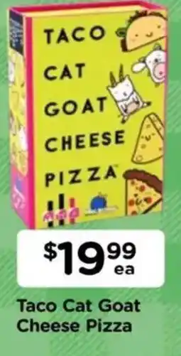 Toyworld Taco Cat Goat Cheese Pizza offer