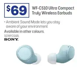 Officeworks WF-C510 Ultra Compact Truly Wireless Earbuds offer