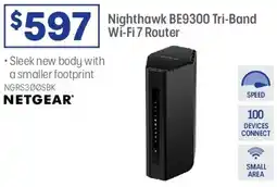 Officeworks Netgear Nighthawk BE9300 Tri-Band Wi-Fi 7 Router offer