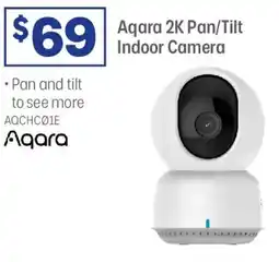 Officeworks Aqara 2K Pan/Tilt Indoor Camera offer