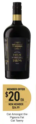 Dan Murphy's Cat amongst the pigeons fat cat tawny offer