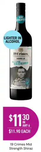 Dan Murphy's 19 crimes mid strength shiraz offer