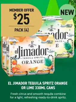 Dan Murphy's El jimador tequila spritz orange or lime cans offer