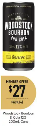 Dan Murphy's Woodstock bourbon & cola 12% cans offer