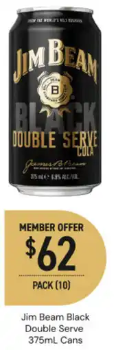 Dan Murphy's Jim Beam Black Double Serve Cans offer