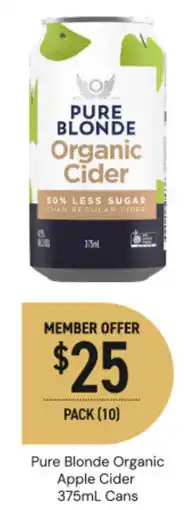 Dan Murphy's Pure Blonde Organic Apple Cider Cans offer