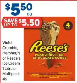 Foodland Violet Crumble, Hershey's or Reece's Ice Cream offer