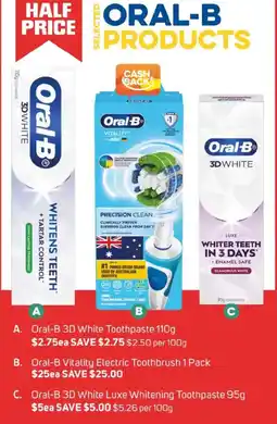 Foodland C. Oral-B 3D White Luxe Whitening Toothpaste offer